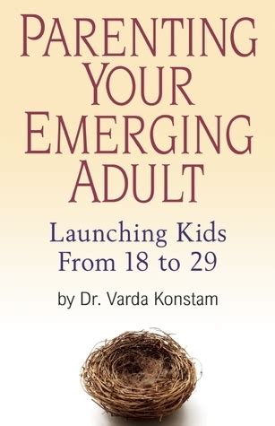 Parenting Your Emerging Adult Launching Kids From 18 to 29