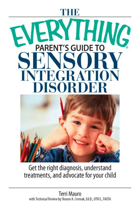 Parenting a child with sensory processing disorder a family guide. - Study guide for the english literature.