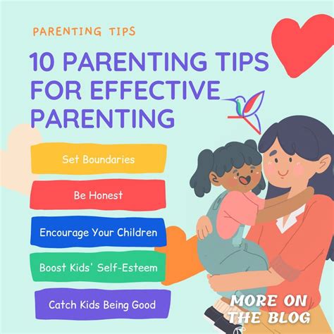 Parenting tips. 10 positive parenting tips. 1. Get inside your child’s head. Kids might drive us crazy. Their behavior might seem irrational or unjustified. But that’s the way things look on the out side. On the in side, children are making choices that jibe with their experiences and perceptions of the world. 