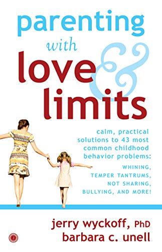 Parenting with Love Limits