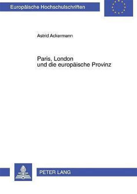 Paris, london und die europäische provinz. - The gerontology nurse s guide to the community based health network.