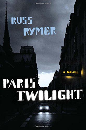 Paris Twilight A Novel