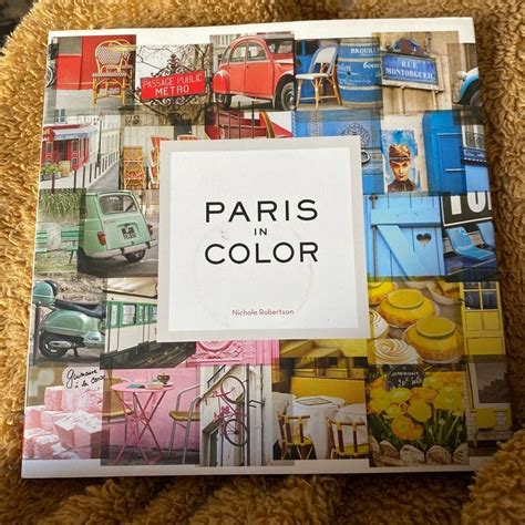 Read Paris In Color By Nichole Robertson