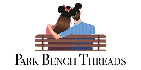 Park bench threads. Magical accessories, home goods, and Disney inspired! Download our FREE APP - Park Bench Threads 