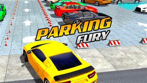 Parking Fury In Parking Fury unblocked game you will always find the perfect place to park your car! Take a seat in the driver's seat and take your vehicle to an empty seat to park.... 