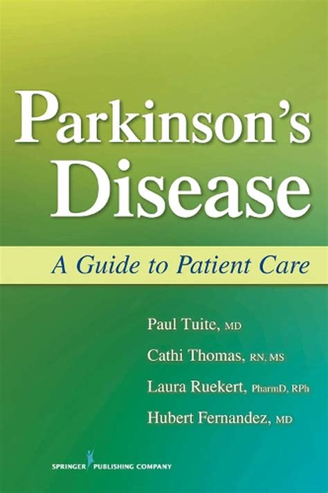 Parkinsons disease a guide to patient care. - The managers guide to hr 2nd edition.