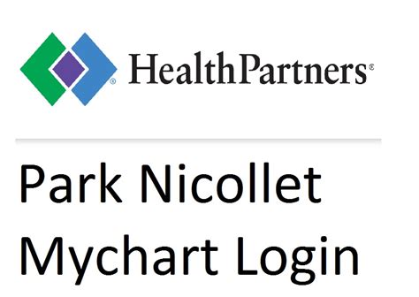 The MyChart Park Nicollet login page is a vital com