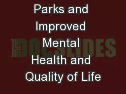 Parks and Improved Mental Health and Quality of Life