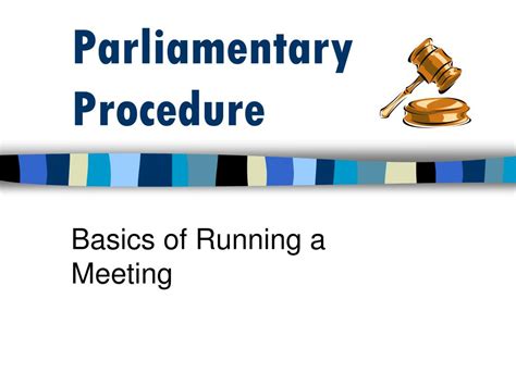 Parliamentary procedure example. Things To Know About Parliamentary procedure example. 
