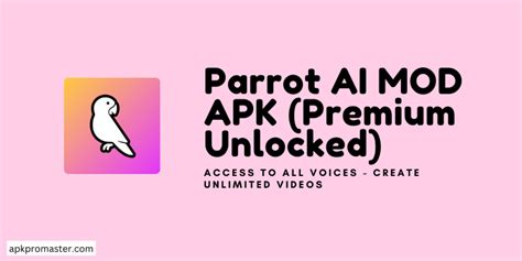 Parrot ai pro mod apk. 0 Android + 5.  Light up the group chat with fast video When downlo...