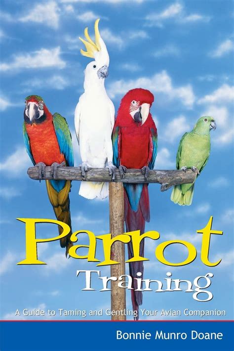 Parrot training a guide to taming and gentling your avian companion pets. - Danby designer portable air conditioner user manual.