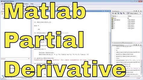 Partial derivative in matlab.  Learn more Otherwise you could just go to ...