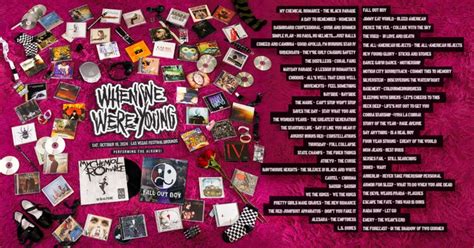 Participation lineup for 2024 when we were young. My Chemical Romance and Fall Out Boy are the top headliners on When We Were Young festival‘s 2024 lineup, which was announced Monday (Nov. 13).. The annual punk rock summit will return for a ... 