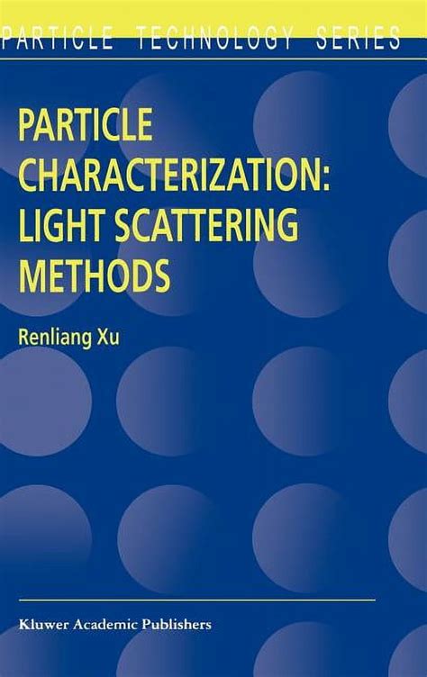 Particle Characterization Light Scattering Methods