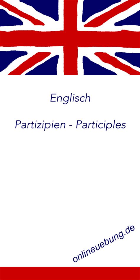 Partizipien - Participles => versehen, lernen, üben