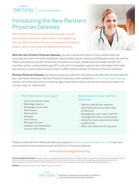 Please contact Mass General Brigham Physician Gateway support at physiciangateway@partners.org if you have any questions as we transition to the new Mass General Brigham Physician Gateway. www.physiciangateway.org. 