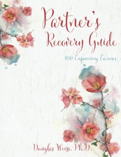 Partners recovery guide 100 empowering exercizes. - Bicycling magazines new cyclist handbook by ben hewitt.