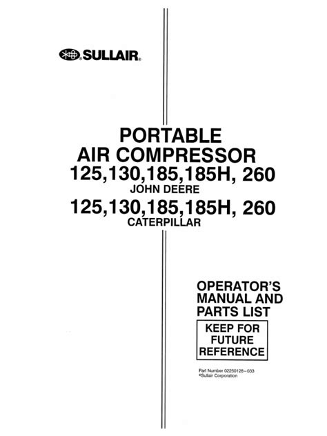Parts manual for 185 sullair compressor. - Generac 4270 diagnostic service repair manual.