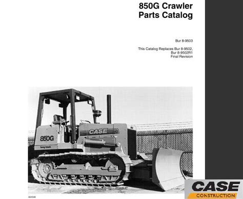 Parts manual for case 850g dozer. - The fine art of executive protection handbook for the executive protection officer.