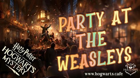 Party at the Weasleys Part 4 - BMG