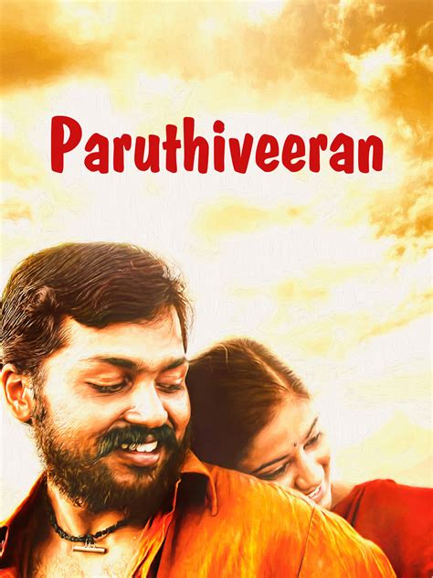 Paruthiveeran Tamil (1080p) & (720p) - AVC - (DD+5.1 - 384Kbps)