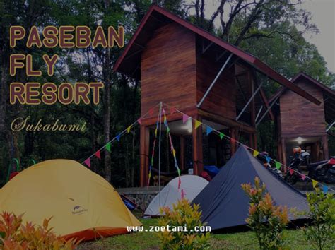 Paseban fly resort sukabumi menginap di cabin dan camping di