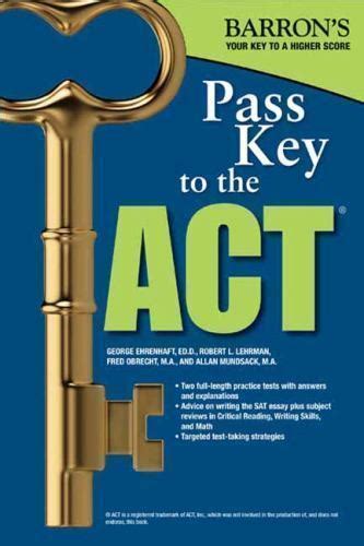 Download Pass Key To The Act 9Th Edition By George Ehrenhaft
