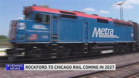 Passenger rail from Rockford to Chicago coming in 2027
