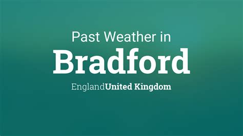 Past Weather in Bradford, England, United Kingdom - TimeAndDate