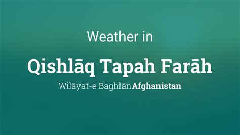 Past Weather in Dūn Qishlāq, Afghanistan - TimeAndDate