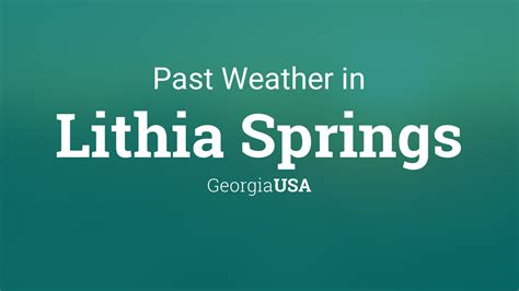 Past Weather in Lithia Springs, Georgia, USA - TimeAndDate