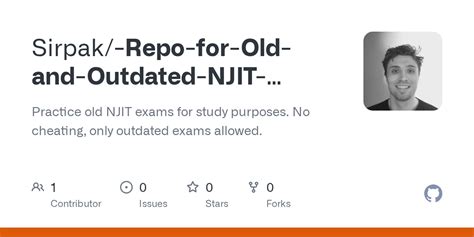 Past common exams njit.  No cheating, only outdated exams allowed.  He has 1...