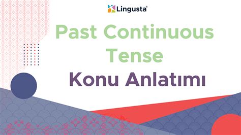 Past continuous tense anlatımı