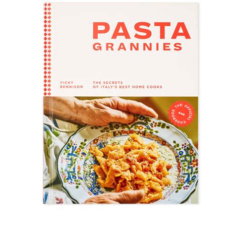 Read Pasta Grannies The Official Cookbook By Vicky Bennison