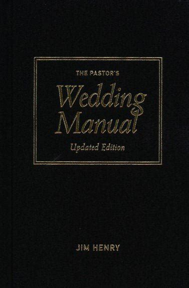 Pastor manual for weddings pdf.  Download for offline reading, highlight...