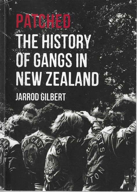 Patched the history of gangs in new zealand. - O nos unimos y cooperamos estrechamente, o nos espera la muerte.