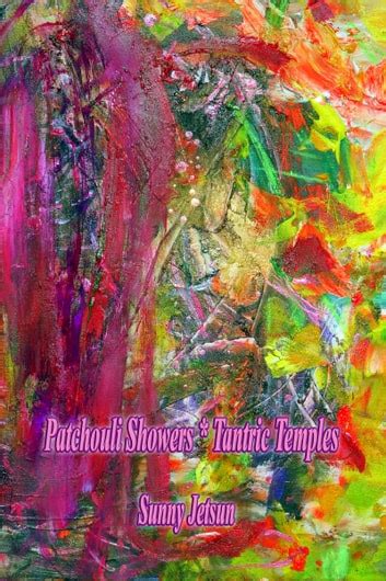 Patchouli Showers Tantric Temples