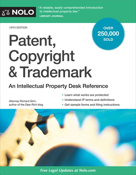 Read Patent Copyright  Trademark An Intellectual Property Desk Reference By Richard Stim Attorney