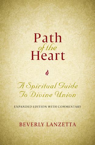 Path of the heart a spiritual guide to divine union expanded edition with commentary. - Studi di letteratura italiana classica e moderna.