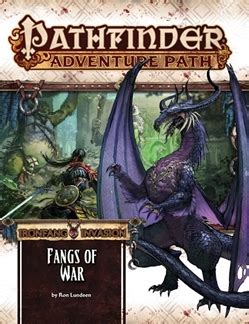 Pathfinder Adventure Path: Ironfang Invasion Part 2 of 6-Fangs of War …