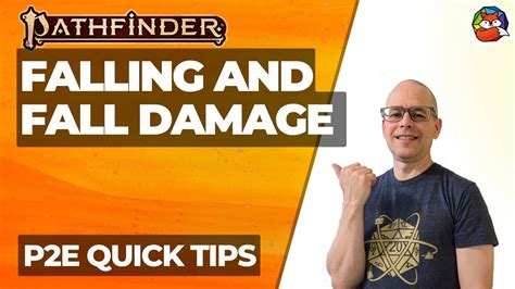 Pathfinder fall damage. Hazards and spells that involve falling objects, such as a rock slide, have their own rules about how they interact with creatures and the damage they deal. When you fall more than 5 feet, you take bludgeoning damage equal to half the distance you fell when you land. 