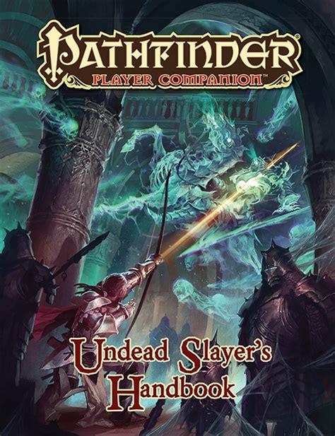 Pathfinder player companion undead slayer s handbook. - Symptomuntersuchungen und behandlung bei essstörungen eine kurzanleitung für alle ed profis.