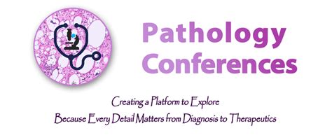 Pathology 2024 Pulsus Conferences, Upcoming Pathology 2024 ...