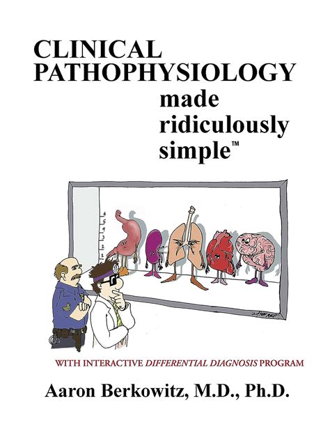 Read Online Pathophysiology Made Ridiculously Simple With Cdrom By Aaron Berkowitz