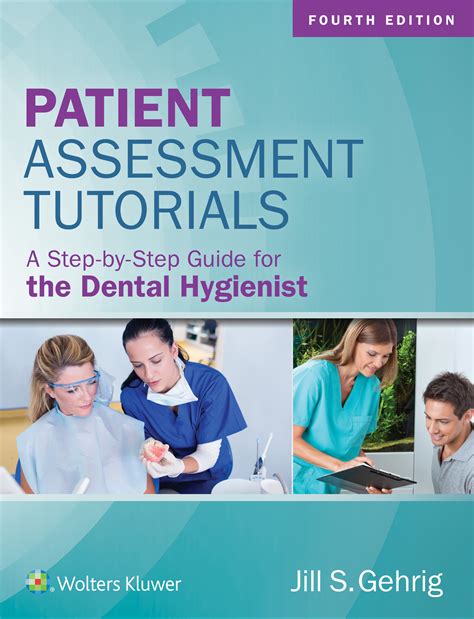 Full Download Patient Assessment Tutorials A Stepbystep Guide For The Dental Hygienist By Jill S Gehrig