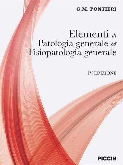 Patologia generale fisiopatologia generale iii edizione. - The god of small things shmoop literature guide.