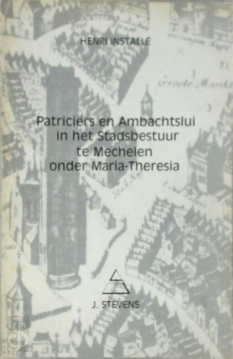 Patriciers en ambachtslui in het stadsbestuur te mechelen onder maria theresia. - Manuale della stampante hp 8600 pro.
