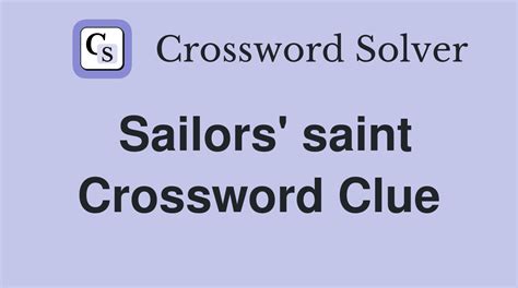 Patron saint of sailors - crossword puzzle clue