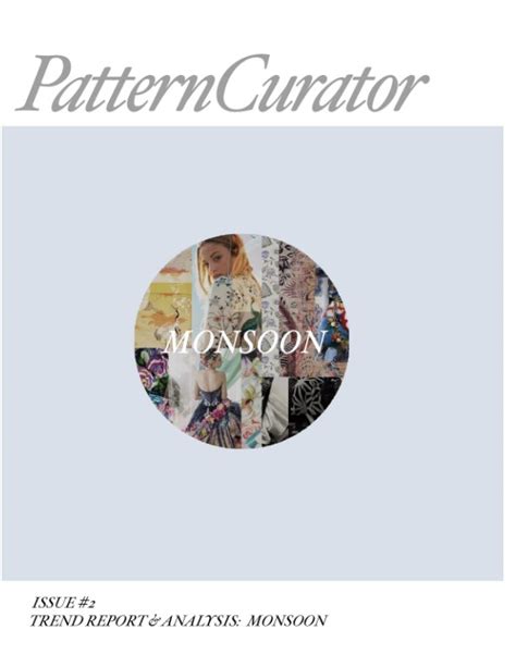 Pattern Curator Issue 2 Trend Report & Analysis MONSOON by Pattern