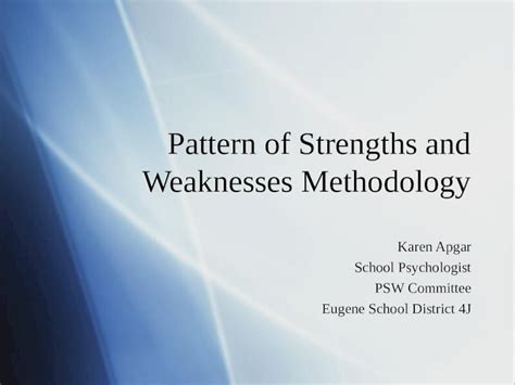 Pattern of Strengths and Weaknesses Methodology